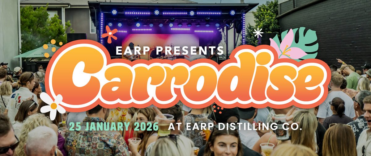 PRESS RELEASE: Carrodise returns at Earp Distilling Co. January 2026